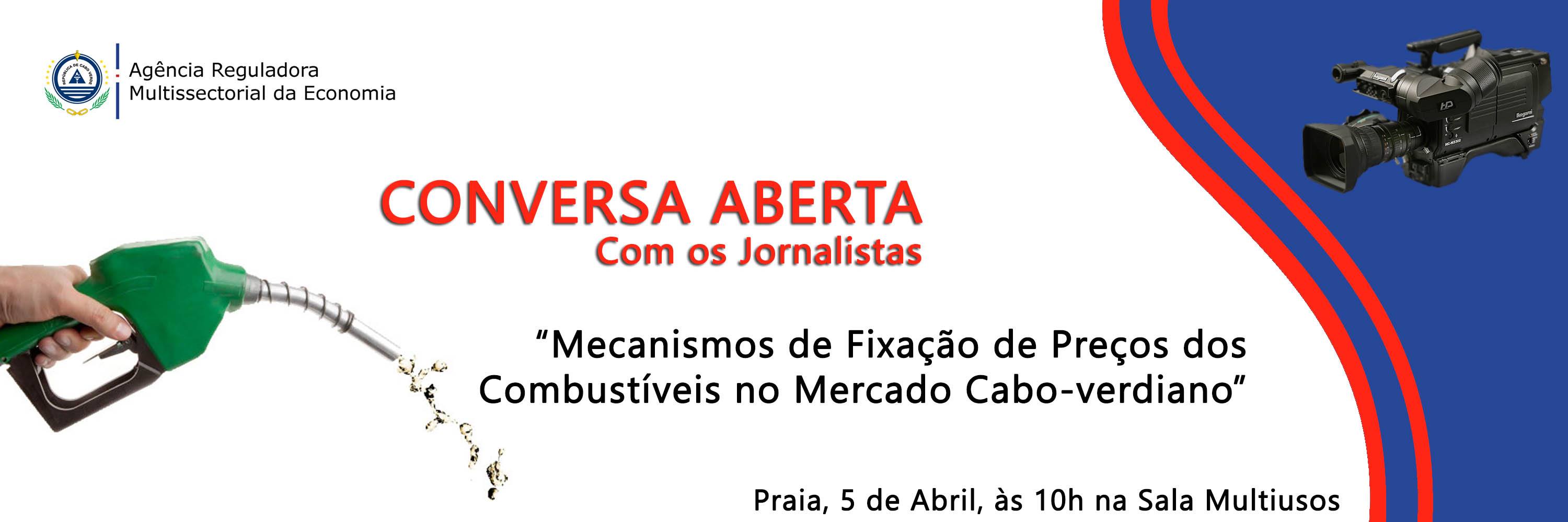 Conversa aberta com jornalistas sobre mecanismo de fixação de preços dos combustíveis